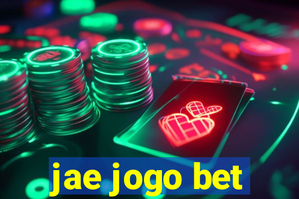 jae jogo bet